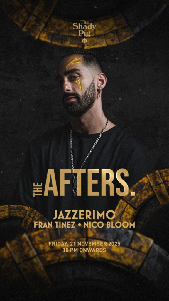 THE AFTERS. Bali event poster featuring Jazzerimo at The Shady Pig – Nov 21